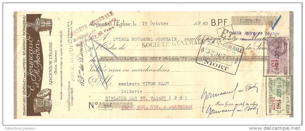 Lettre De Change,Fournitures Générales "E. Jouneaud Et M. Bodin" - Argenton-l´Eglise (79)- 1940 - Frais De Port : € 1.55 - Bills Of Exchange