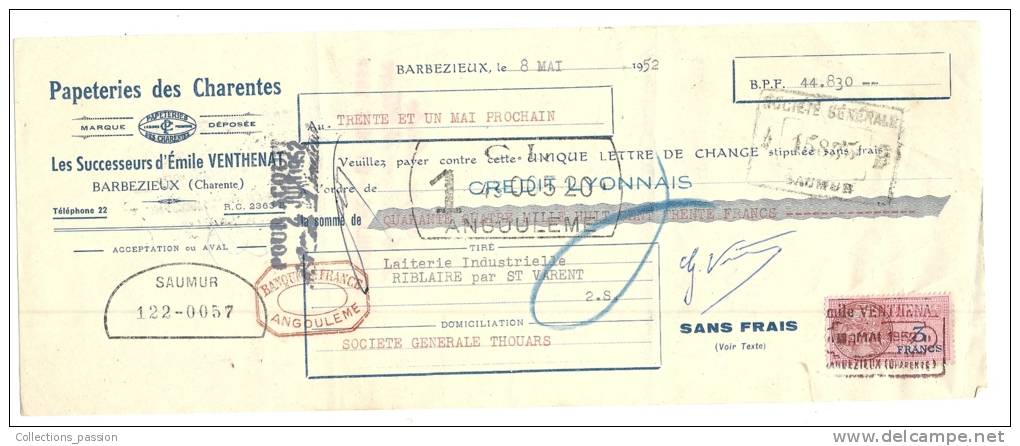 Lettre De Change, Papeterie Des Charentes - Succ . D'E. Venthenat - Barbezieux (79) - 1952 - Frais De Port : € 1.55 - Bills Of Exchange