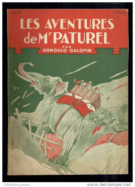 Livres D´aventures - Les Aventures De Mr Paturel - André Galopin - N° 27 - Dans Le Piège - Frais De Port  : € 1.95 - Autres & Non Classés