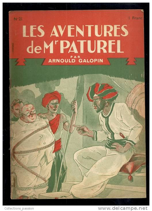 Livres D´aventures, Les Aventures De Mr Paturel, André Galopin, N° 21, Départ Précipité - Frais De Port  : € 1.95 - Autres & Non Classés