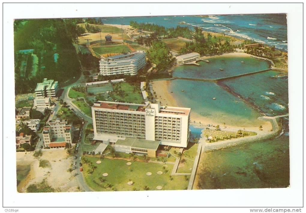 CPA - Puerto Rico : San Juan : Aerial View Caribe Hilton Hôtel ( Vue Aérienne Hotel Caribe Hilton) - Puerto Rico