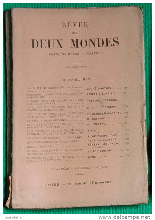 LA REVUE DES 2 MONDES N°100 15 04 1930 CORTHIS STEGFRIED LEROUGE DANILOV AVENEL CELARIE LENOTRE PESQUIDOUX GOURAUD PINON - 1900 - 1949