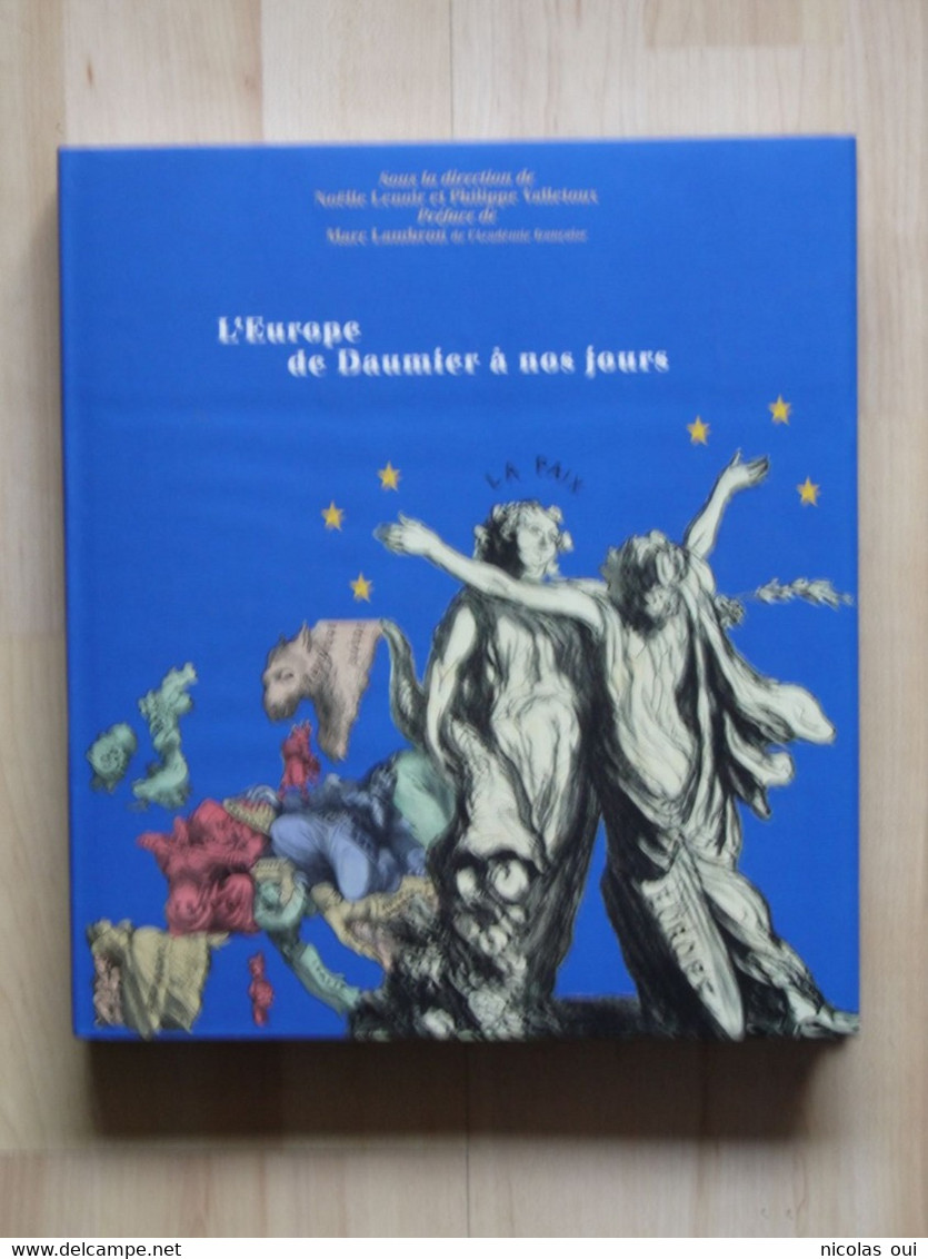 AU TEMPS DE DAUMIER   +   L EUROPE DE DAUMIER A NOS JOURS LOT 2 LIVRES - Wholesale, Bulk Lots