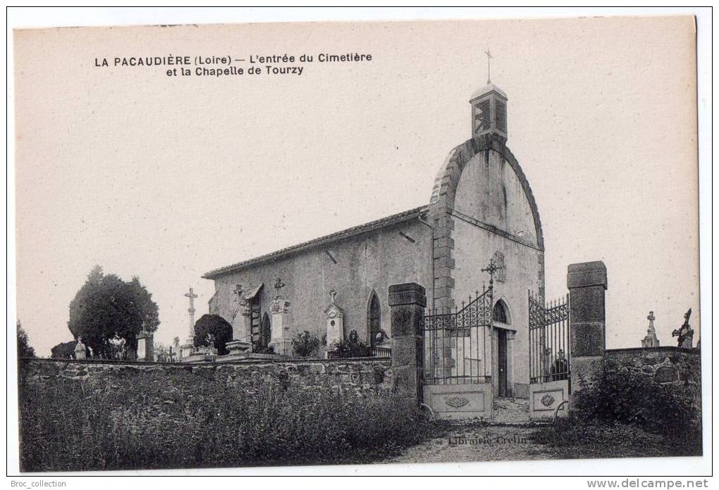 La Pacaudière, L´entrée Du Cimetière Et La Chapelle De Tourzy, éd. Librairie Cretin - La Pacaudiere