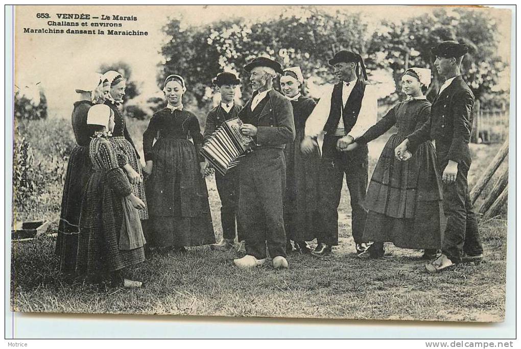 CHALLANS Et Ses Environs  -  Le Marais, Maraichins Dansant La Maraichine. - Challans