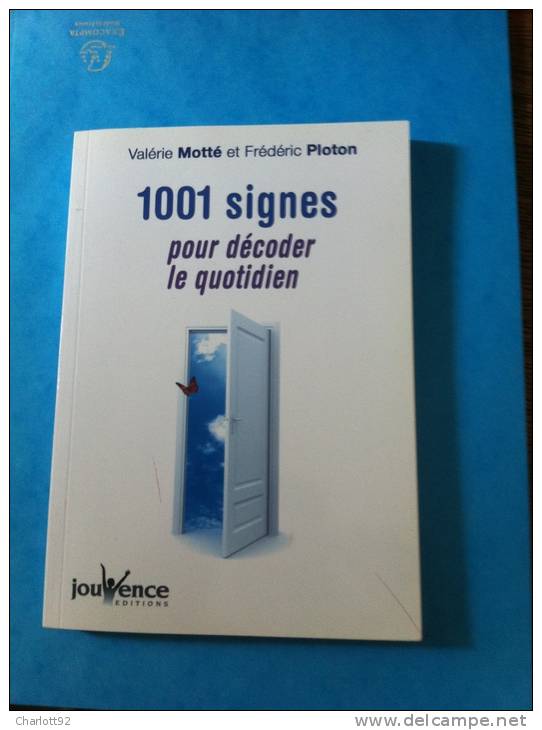 1001 Signes Pour Decoder Le Quotidien VALERIE MOTTE Et FREDERIC PLOTON - Wörterbücher