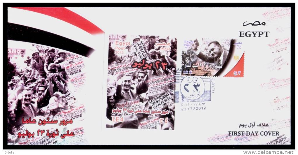 EGYPT / 2012 / 23 JULY REVOLUTION - 60 YEARS / GAMAL ABDEL NASSER / FDC / VF/ 3 SCANS - Briefe U. Dokumente