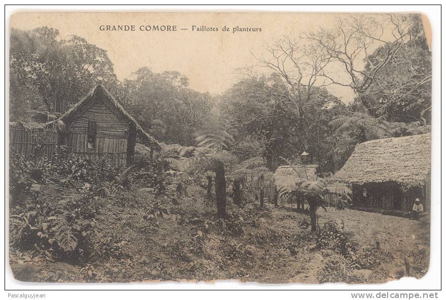 CPA GRANDE COMORE - PAILLOTES DE PLANTEURS - Comores