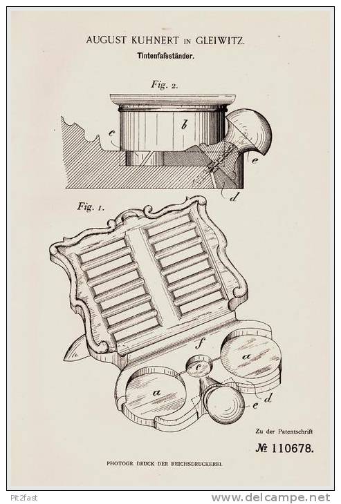 Original Patentschrift - A. Kuhnert In Gleiwitz , 1899 , Tintenfaß - Ständer , Tintenfass !!! - Inktpotten