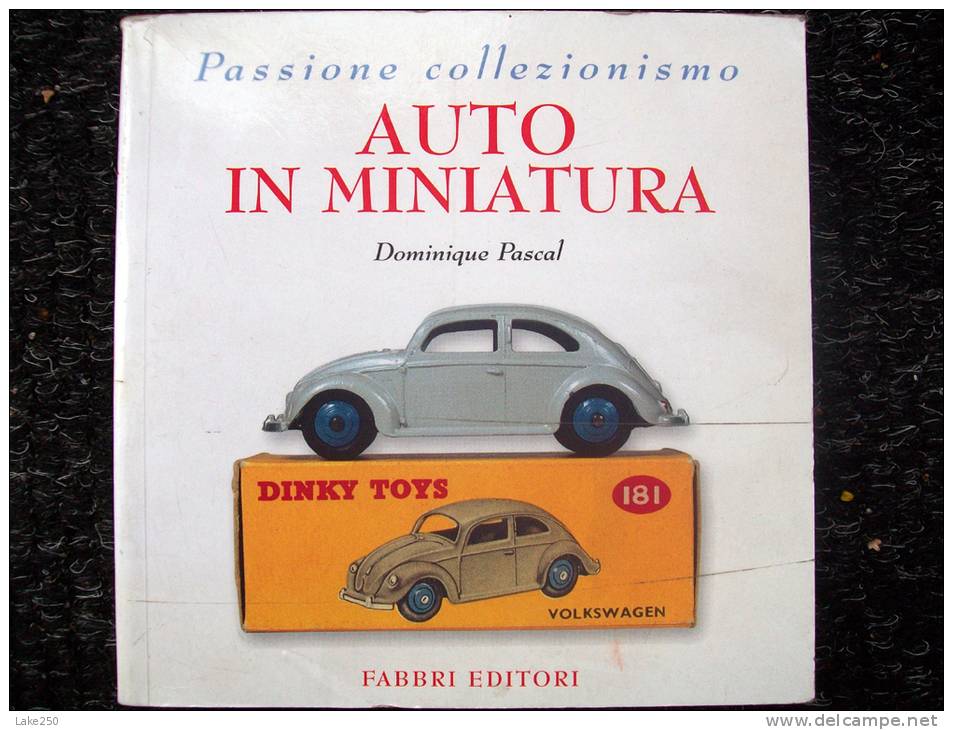 AUTO IN MINIATURA In Scala 1/43 - Modélisme