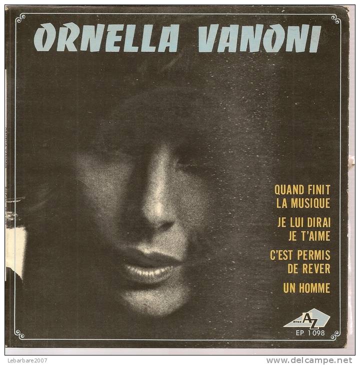 45 Tours EP -  ORNELLA VANONI - AZ 1098 -  " QUAND FINIT LA MUSIQUE " + 3 - Other - French Music