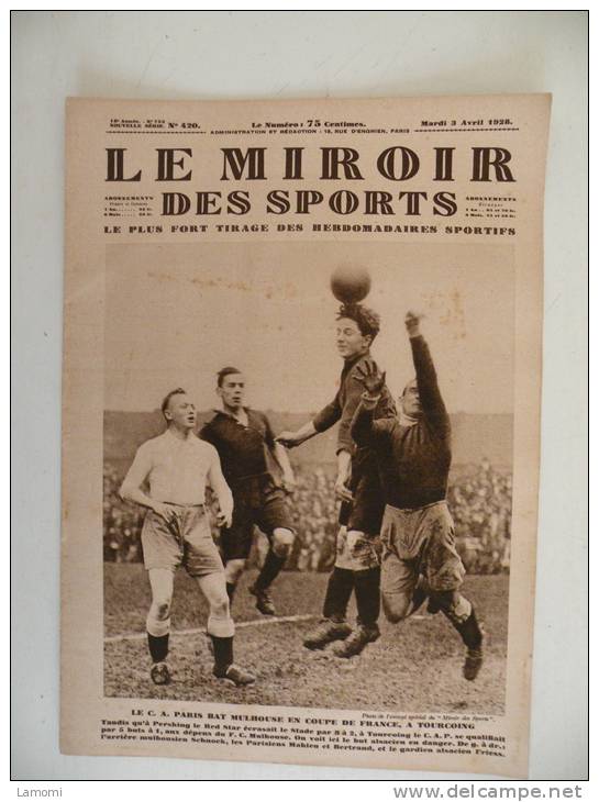 Le Miroir Des Sports N° 420 - 3 Avril 1928, Paris Bat Mulhouse En Coupe De France & Autres Sports - 1900 - 1949