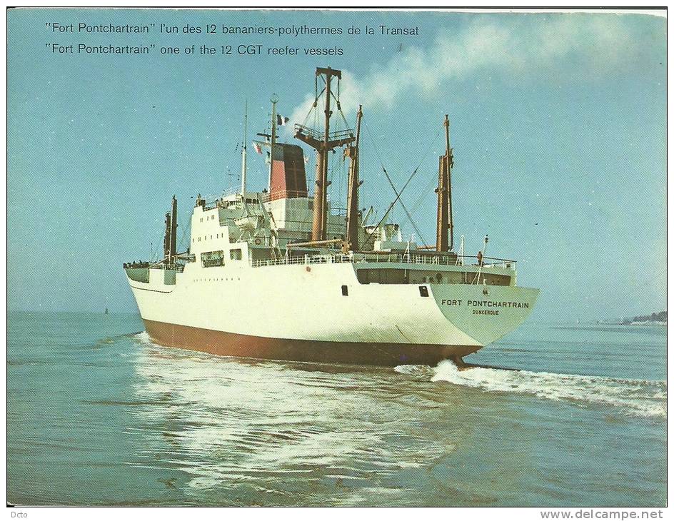 Cie  Gale Transatlantique 1974; Format 12x16cm "Fort Ponchartrain" L´un Des 12 Bananiers-polythermes De La Transat - Pubblicitari