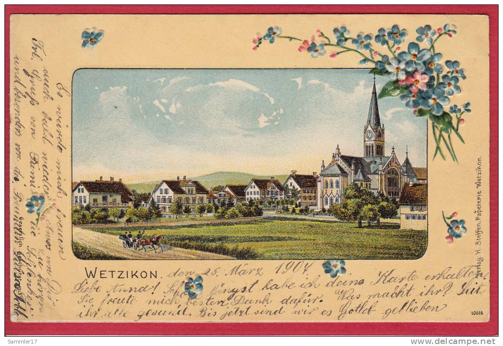 WETZIKON LITHO MIT PRÄGEDRUCK 1907 - Wetzikon