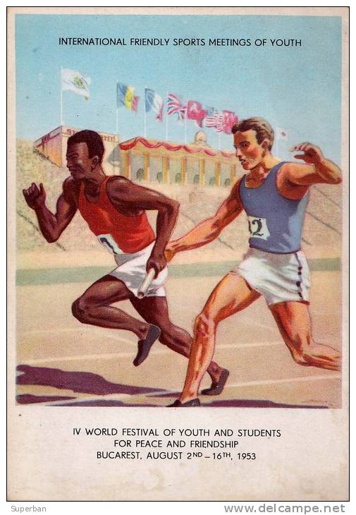 RENCONTRE SPORTIVE INTERNATIONALE - FESTIVAL DE JEUNESSE : BUCAREST / ROUMANIE - 1953 : COURSE À PIED: ESTAFETTE (m-161) - Athlétisme