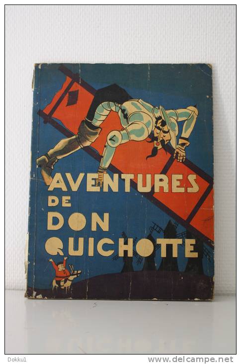 Aventures De Don Quichotte - Les Voyage De Gulliver - Edité Par Gordinne 1935 - Contes