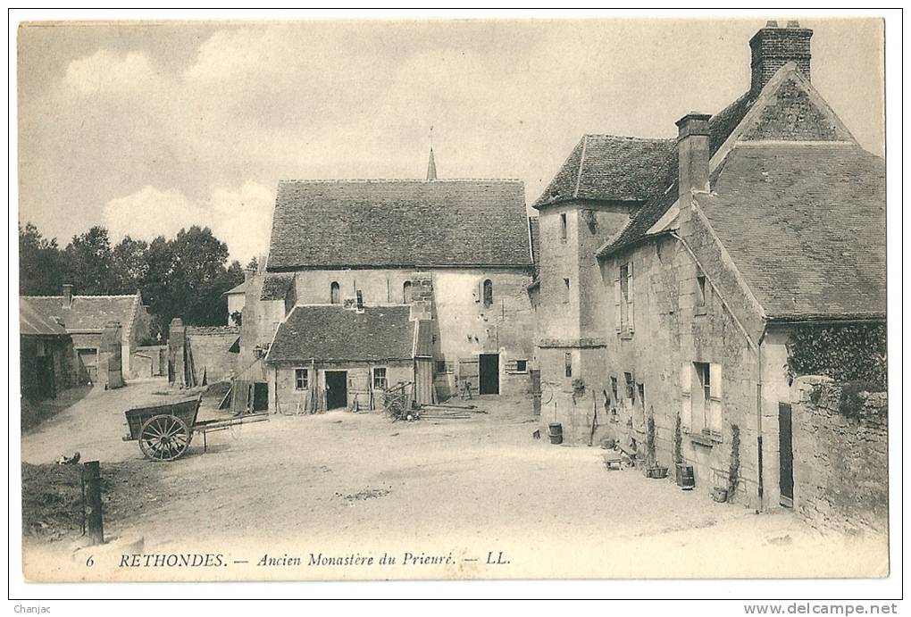 Cpa: 60 RETHONDES (ar. Compiègne) Ancien Monastère Du Prieuré LL N° 6 - Rethondes