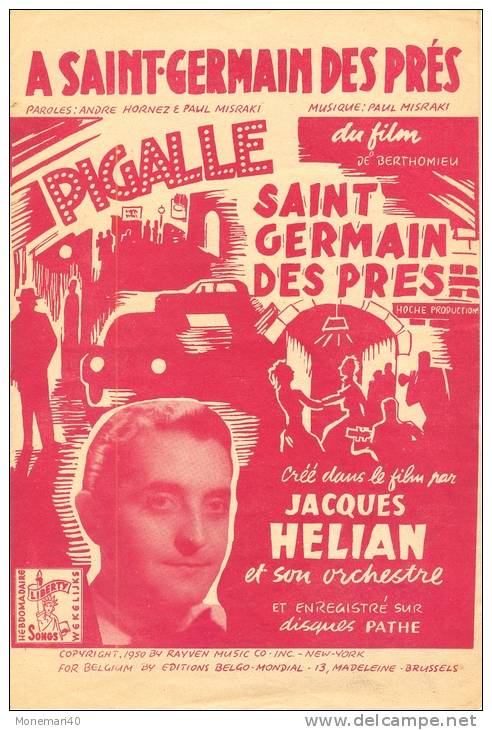 Partition Musicale 'A Saint-Germain Des Prés' Du Film 'PIGALLE' Créé Par Jacques HELIAN Et Son Orchestre. - Spartiti