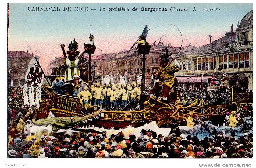 Carnaval De Nice - La Croisière De Gargantua ( Farau A. Constructeur ) - Carnaval