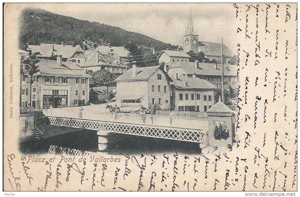 Place Et Pont De Vallorbes En 1899 - Vallorbe