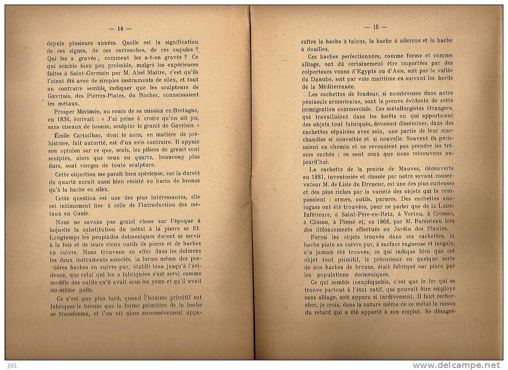 NANTES SOCIETE ARCHEOLOGIQUE NOUVEAU BUREAU SEANCE DU 14 01 1908 PRESIDENT Mr DORTEL 17 PAGES PETITES COMMUNES NOMEE - Historical Documents