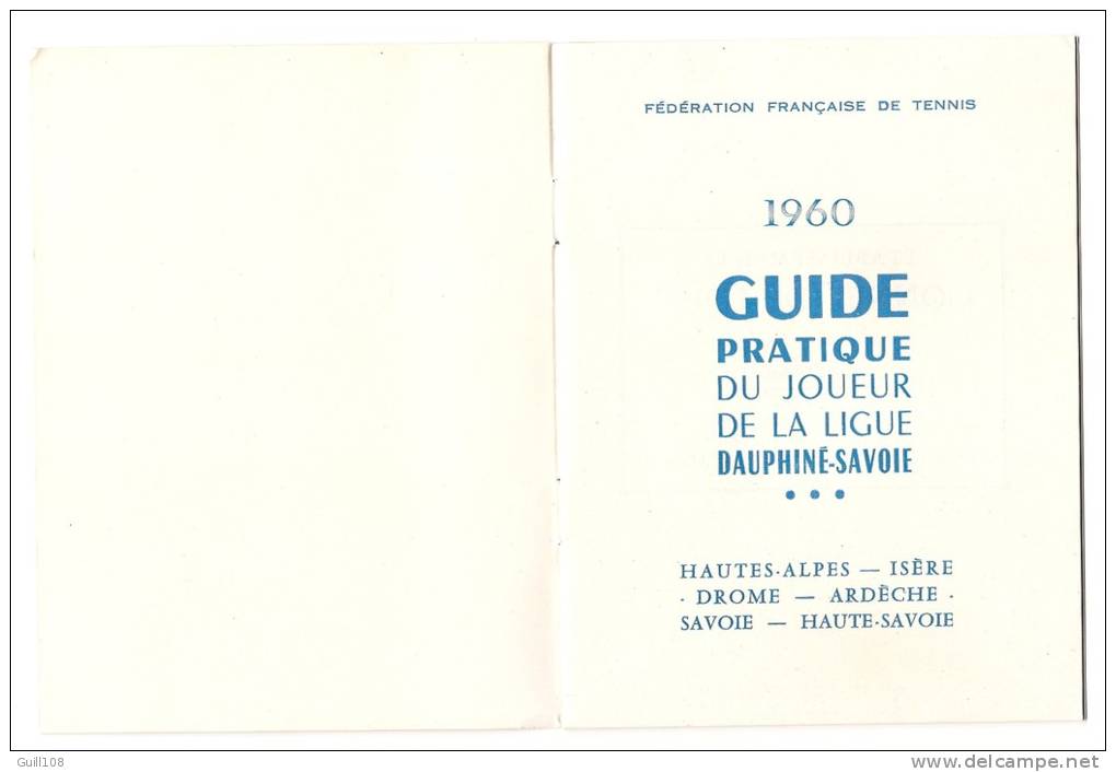 Guide Pratique Du Joueur De La Ligue Dauphiné Savoie Tennis 1960 20 Pages Hautes-Alpes Isère Drome Tain C1 - Programas