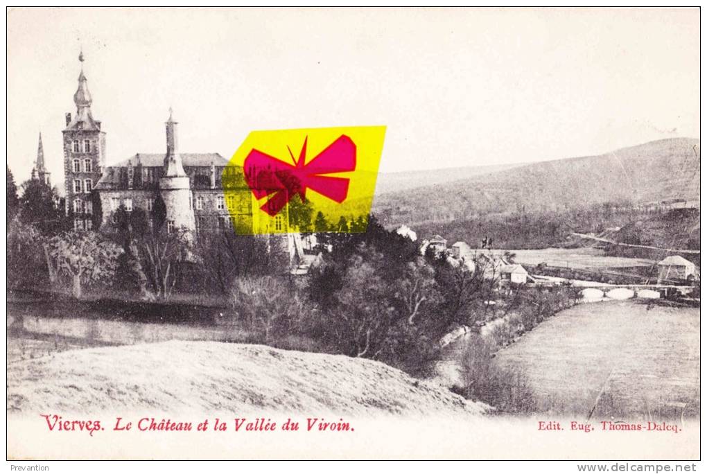 VIERVES - Le Château Et La Vallée Du Viroin - Superbe Carte - Viroinval