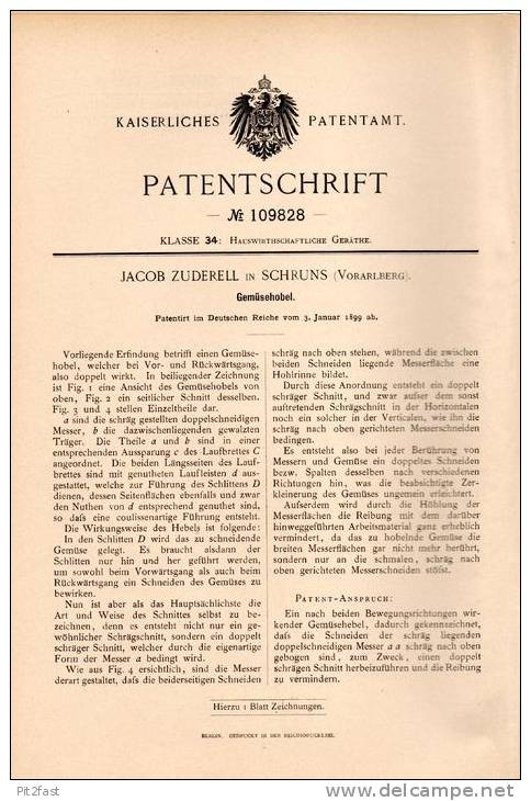 Original Patentschrift - J. Zuderell In Schruns , Vorarlberg , 1899 , Gemüsehobel , Gemüse !!! - Antike Werkzeuge