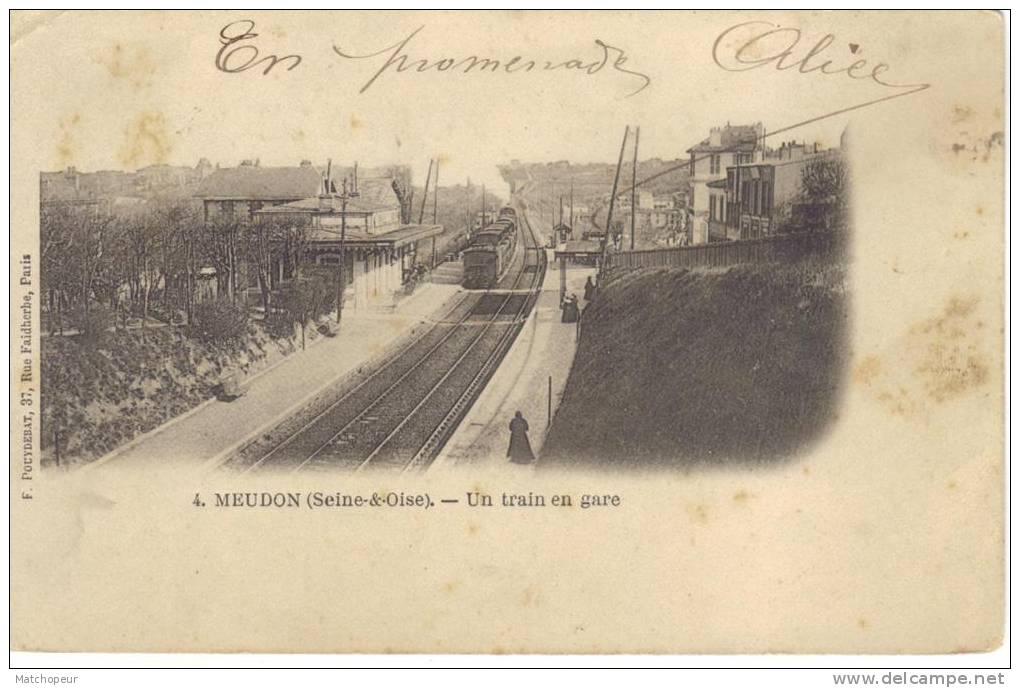 MEUDON -92 UN TRAIN EN GARE - CARTE PRECURSEUR - Meudon