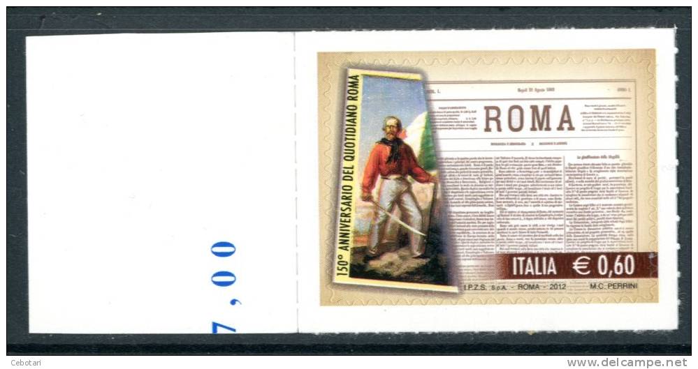 ITALIA / ITALY 2012** - Quotidiano "Roma" - 1 Val. Autoadesivo MNH Come Da Scansione - 2011-20: Mint/hinged