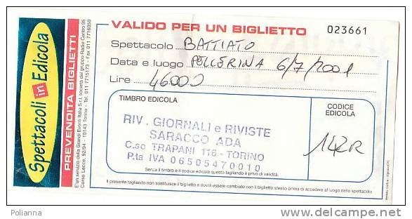 PO4762# BIGLIETTO CONCERTO SPETTACOLO BATTIATO - PELLERINA - TORINO 2001 - Konzertkarten