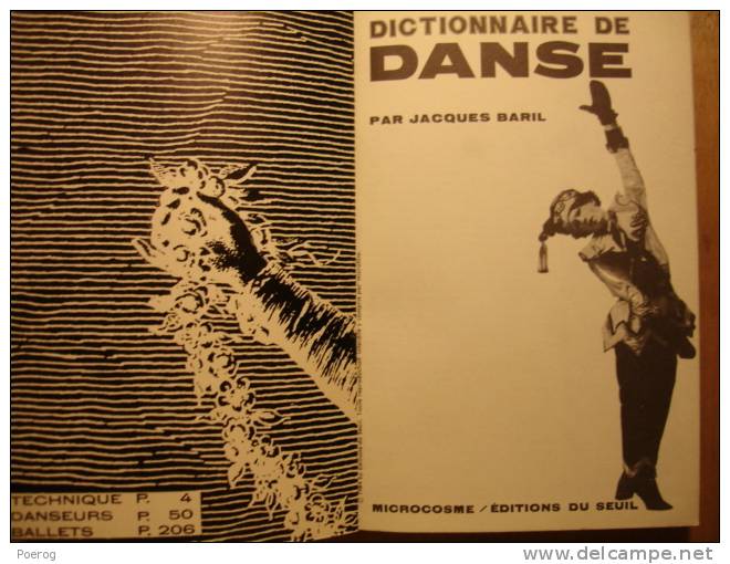 DICTIONNAIRE DE DANSE - JACQUES BARIL - MICROCOSME EDITIONS DU SEUIL - 1964 - La Dance Dictionnary - Dictionaries