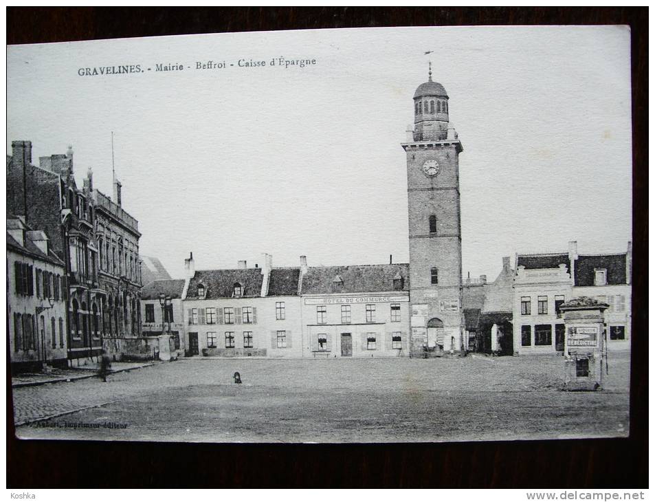 GRAVELINES - 1916 - Mairie - Beffroi - Caisse D' épagne - Poste Militaire - Aubart Lot 194 - Gravelines