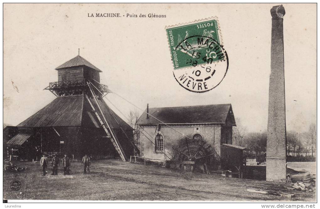 CP LA MACHINE   PUITS DES GLENONS - ECRITE EN 1910 - La Machine