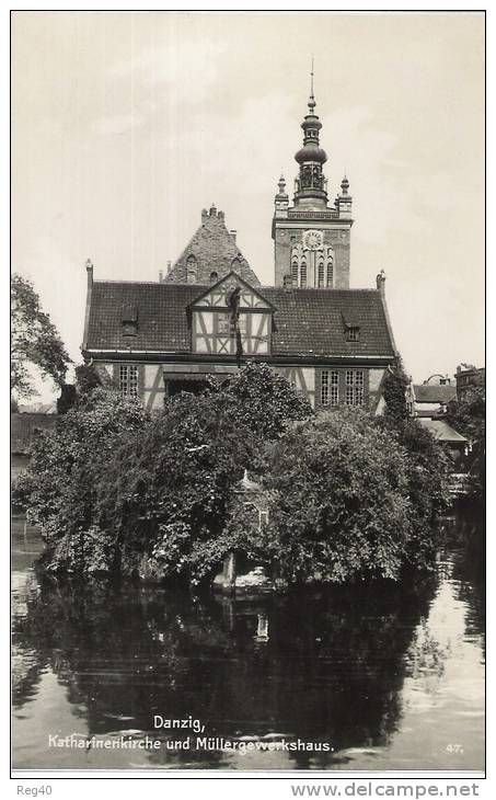 ALLEMAGNE - DANZIG - Katharinenkirche Und Mullergewerkshaus - Danzig