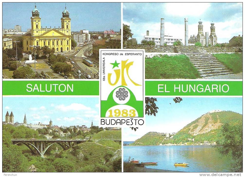 ESPERANTO * WORLD CONGRESS OF ESPERANTO * DEBRECEN SZOMBATHELY VESZPREM VISEGRAD * CURCH BRIDGE * KAK 2208 832 * Hungary - Esperanto