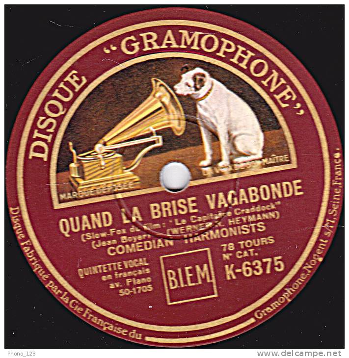 78 Tours - DISQUE "GRAMOPHONE" K-6375 - COMEDIAN HARMONISTS - LES GARS DE LA MARINE - QUAND LA BRISE VAGABONDE - 78 Rpm - Schellackplatten