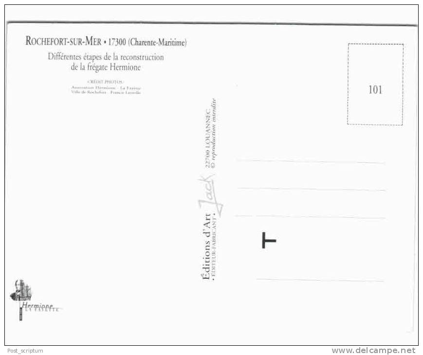 Rochefort Sur Mer - Reconstruction De La Frégate Hermione - Rochefort