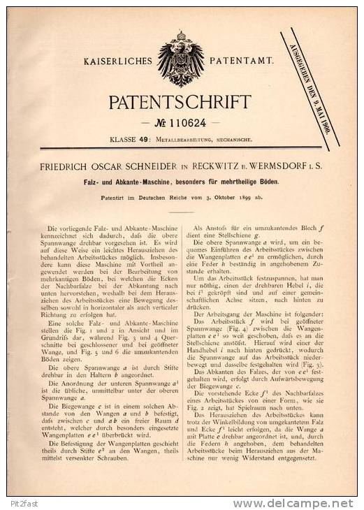 Original Patentschrift - F. Schneider In Reckwitz B. Wermsdorf I.S., 1899 , Fals- Und Abkantemaschine , Abkantbank !!! - Wermsdorf