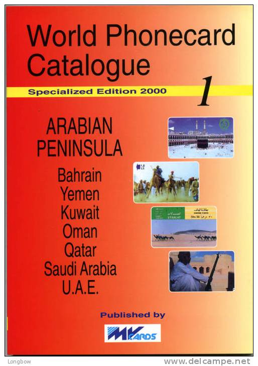 WORLD PHONECARD CATALOGUE-01-ARABIAN PENISULA - Books & CDs