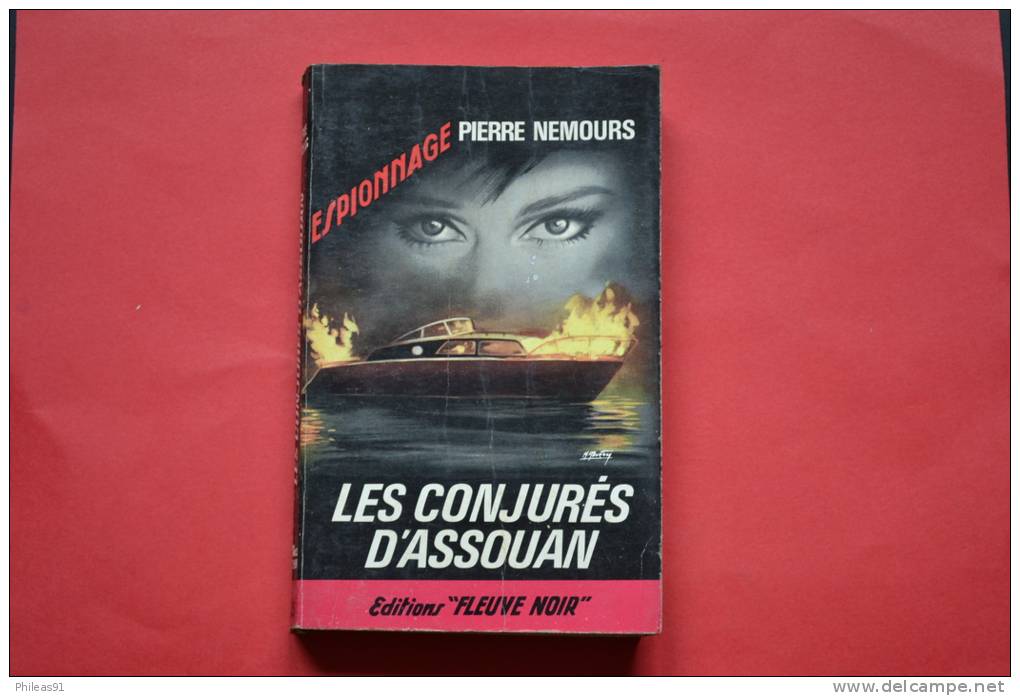 Les Conjurés D'Assouan Et A Bout De Patience - 2 Romans D'espionnage Fleuve Noir - 1966 - Fleuve Noir