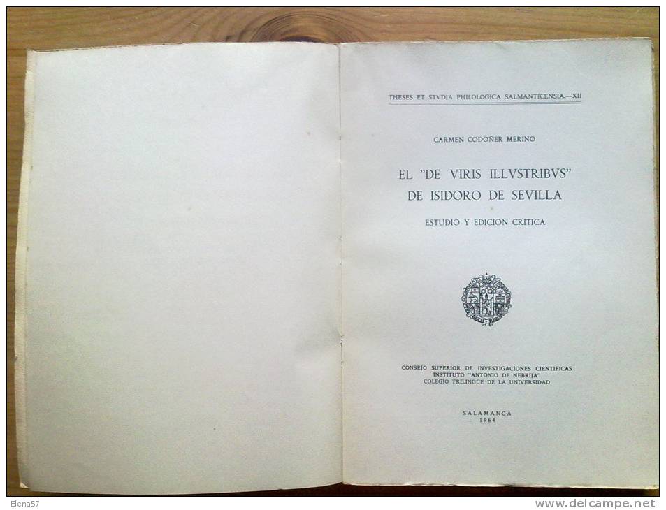 LIBRO EL DE VIRIS ILLVSTRIBVS DE ISIDORO DE SEVILLA - CARMEN CODOÑER MERINO - SALAMANCA 1964 - Sonstige & Ohne Zuordnung