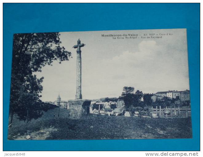 43) Reynaud - Montfaucon-du-velay - La Croix St-régis - Vue De Reynaud  - Année  - EDIT - Thiriat - Montfaucon En Velay