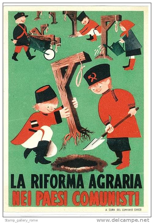 CARTOLINA - LA RIFORMA AGRARIA NEI PAESI COMUNISTI - A CURA DEL COMITATO CIVICO - NON VIAGGIATA - Partidos Politicos & Elecciones