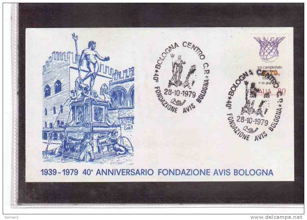 TEM1580   -    40° FONDAZIONE AVIS BOLOGNA   -   BOLOGNA  28.10.1979 - Altri & Non Classificati