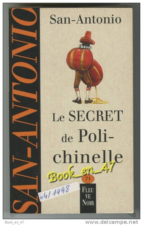 {74553} San-Antonio, Le Secret De Polichinelle , 04/1998 ; Illustration: Marc Demoulin . " En Baisse " - San Antonio