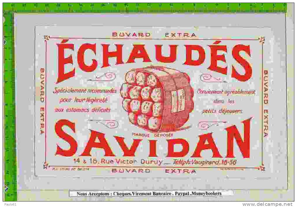 BUVARD :Echaudés Savidan  Conviennent Pour Les Petits Dejeuners - Sucreries & Gâteaux