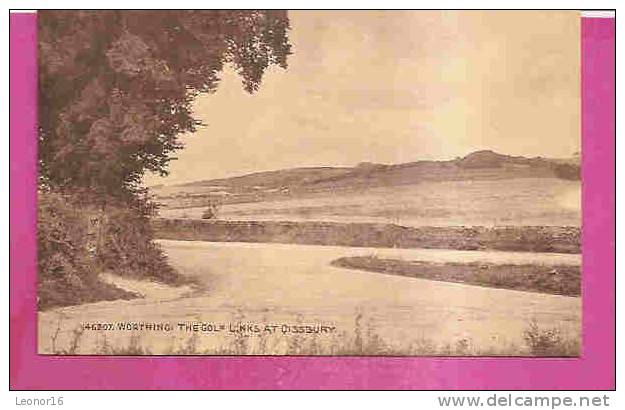 WORTHING    -     * THE GOLF LINKS AT CISSBURY *    -    Publisher : Photochrom CO  LTD  -  N° 46207 - Worthing