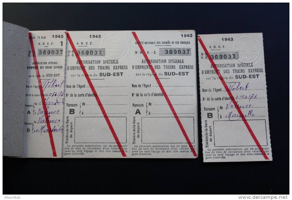 1943 Carnet Autorisation Emprunt Des Trains Express Titre Transport Sté Nationale Chemins De Fer Français SNCF Guerre - Europe