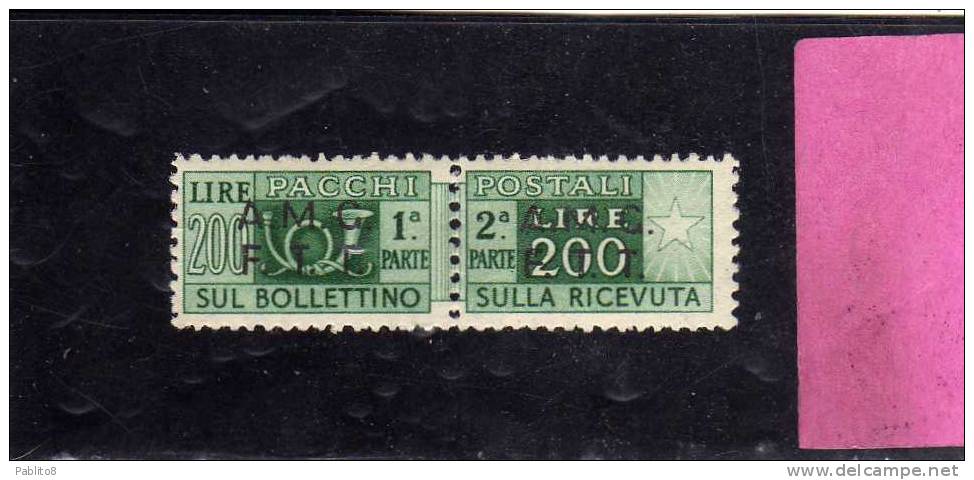 TRIESTE A 1947 -1948 AMG-FTT OVERPRINTED PACCHI POSTALI LIRE 200 MNH - Postal And Consigned Parcels